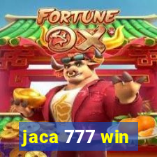 jaca 777 win